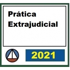 Prática Jurídica - Extrajudicial (CERS 2021)